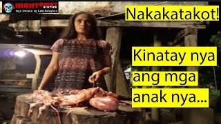 Kinatay nya ang anak nya  Maria Labo aswang sa Panay Western Visayas  Kwentong Nakakatakot [upl. by Robbin]