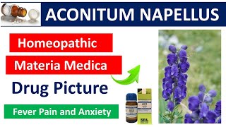 Aconite Napellus homoeopathic medicine  Drug Picture  Materia Medica homoeopathy aconite bhms [upl. by Akimat]