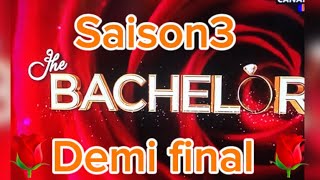 Épisode 11 la demi final bachelor S3 épisode complet [upl. by Aikan]