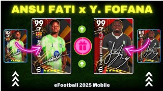 CF Ansu Fati and CF Y Fofana Best Training Guide👌🔥  Ansu Fati Efootball  Efootball 2025 Mobile [upl. by Eednac651]