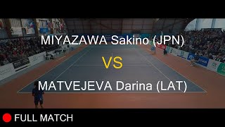 MIYAZAWA Sakino JPN VS MATVEJEVA Darina LAT  Open Super 12 Auray 2023  Girls Final [upl. by Mosenthal76]