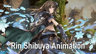 4★ Rin Shibuya GBF Animation Showcase [upl. by Kepner124]