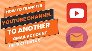 How To Transfer Youtube Channel To Another Google Account [upl. by Aieken361]