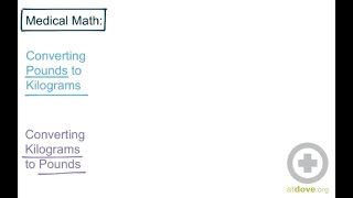 Medical Math Converting Pounds to Kilograms [upl. by Will13]