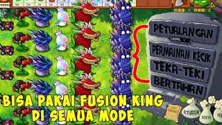 Mainkan Fusion King di Semua Mode Plants vs Zombies Fusion – Tutorial Lengkap [upl. by Nnaed]