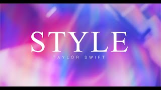 Style  Taylor Swift  Full Cover [upl. by Atinram]