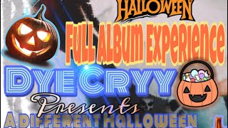 Dye Cryy A Different Halloween Mixtape The FULL Experience prod By ​⁠TheLifeOfBigBear [upl. by Annnora]