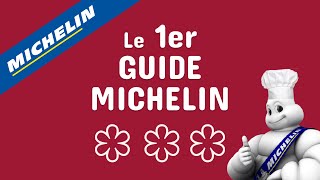 LE 1ER GUIDE MICHELIN [upl. by Imuya]