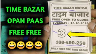 Time bazar free today 15102024  time bazar matka  time bazar free otc  time bazar fix otc [upl. by Ttam]