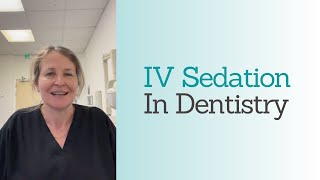 Benefits Of IV Sedation In Dentistry [upl. by Giacopo]