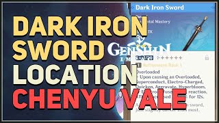 Chenyu Vale Dark Iron Sword Location Genshin Impact [upl. by Ramaj]