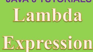 Lambda Expression in Java 8 [upl. by Solnit]