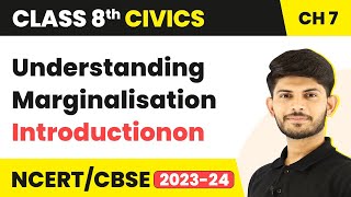 Introduction  Understanding Marginalisation  Class 8 Civics Chapter 5 [upl. by Arlina]