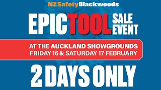 NZ Safety Blackwoods EPIC TOOL SALE EVENT  February 16 and 17th at the Auckland Showgrounds [upl. by Marozas]