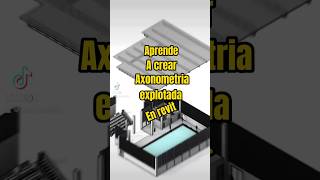 🟠Axonometría explotada en menos de 1 minuto arquitectura autodeskrevit modelado3d revit [upl. by Anaidiriv223]