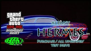 GTA ONLINE  Albany Hermes  NEW DOOMSDAY HEIST DLC  PURCHASE  ALL UPGRADES amp OPTIONS [upl. by Refanej]