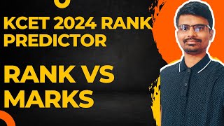 KCET 2024 Rank Predictor Know Your Rank Before Exam  Calculation Explained [upl. by Leahey968]