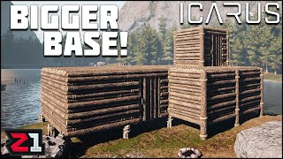 Building a BIGGER Base  ICARUS E2  Z1 Gaming [upl. by Wight]