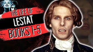 The Full Life Of Lestat Books 15 SUPER MOVIE [upl. by Euqinomod676]