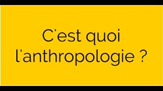 Cest quoi lanthropologie [upl. by Wendalyn]