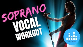 Daily SOPRANO Vocal Workout [upl. by Manville63]