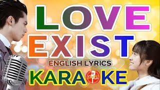 KARAOKE quotLOVE EXISTquot ENGLISH METEOR GARDEN 2018 OST Ysabelle Cuevas [upl. by Levison]