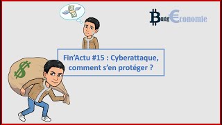 FinActu15  Cyberattaque comment protéger votre argent [upl. by Aiken]