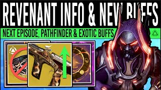 Destiny 2 REVENANT CHANGES amp EXOTIC REWORKS New Episode INFO Perk Target Weapon BUFF Pathfinder [upl. by Delbert]