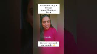 Some movie songs in the raga Sankarabharanam Part4  Gayathristunesamptales [upl. by Akirea]