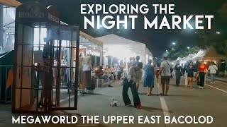 MASSKARA MEGAWORLD Exploring NIGHT MARKET at Megaworld The Upper East Bacolod City Walking Tour [upl. by Nailimixam515]