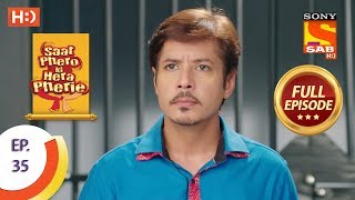 Saat Phero Ki Hera Pherie  Ep 35  Full Episode  16th April 2018 [upl. by Battat]