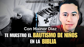 🚨Te MUESTRO el BAUTISMO de NIÑOS en la BIBLIA con mainordiaz5246 catolico evangélicos bautismo [upl. by Peddada75]