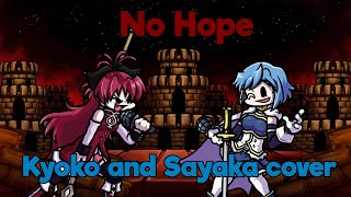 Despair No Hope but Kyoko and Sayaka sing it [upl. by Nevai]