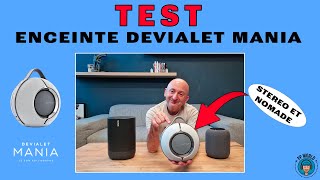 TEST  Enceinte DEVIALET MANIA Nomade Stéréo Bluetooth et WiFi [upl. by Enahpad556]