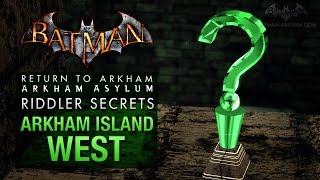 Batman Return to Arkham Asylum  Riddlers Challenge  Arkham Island West All Collectibles [upl. by Ahseyi871]