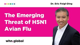 The Emerging Threat of H5N1 Avian Flu [upl. by Mirella]