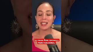 La marea Rosa convoca a PARO NACIONAL reformasdeamlo [upl. by Areis]