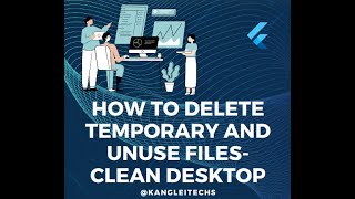 how to clean junk and unuse and temporary file from desktop [upl. by Leahcir]