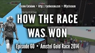 How The Race Was Won  Amstel Gold 2014 [upl. by Attelrak]