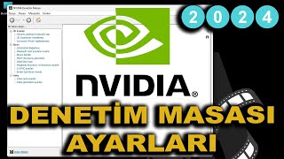 En Detaylı NVIDIA Denetim Masası Ayarları  2024  Ayrıntılı [upl. by Negeam]