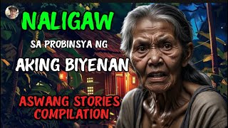 NALIGAW SA PROBINSYA NG AKING BIYENAN  KWENTONG ASWANG STORIES COMPILATION [upl. by Deraj]