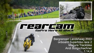 Bergrennen Landshaag 2022 onboard Superbike race 2  rearcam [upl. by Ahtaela]