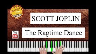 The Ragtime Dance  SCOTT JOPLIN 1902 Piano [upl. by Yekcir]