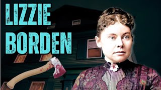 The Infamous Lizzie Borden Guilty or Innocent [upl. by Nored]