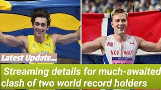 How and where to watch Mondo Duplantis vs Karsten Warholm in the 100m Streaming details [upl. by Eerrahs]