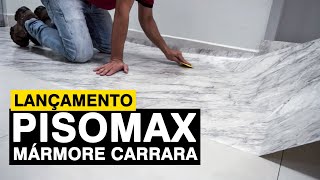 PISOMAX MÁRMORE CARRARA  Adesivo para Chão Lançamento  Abril 2021 [upl. by Latoya]