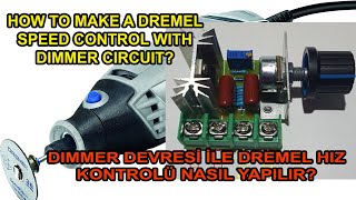 HOW TO MAKE A DREMEL SPEED CONTROL WITH DIMMER CIRCUIT DREMEL REPAIR MOTOR SPEED CONTROL [upl. by Palumbo]