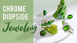 Chrome Diopside Jewelry [upl. by Jamille]