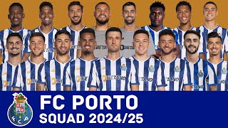 FC PORTO Full Squad For Season 202425  Porto  FootWorld [upl. by Karena]