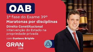 1ª fase do 39º Exame OAB  Direito Administrativo Intervenção do Estado na propriedade privada [upl. by Allemaj]